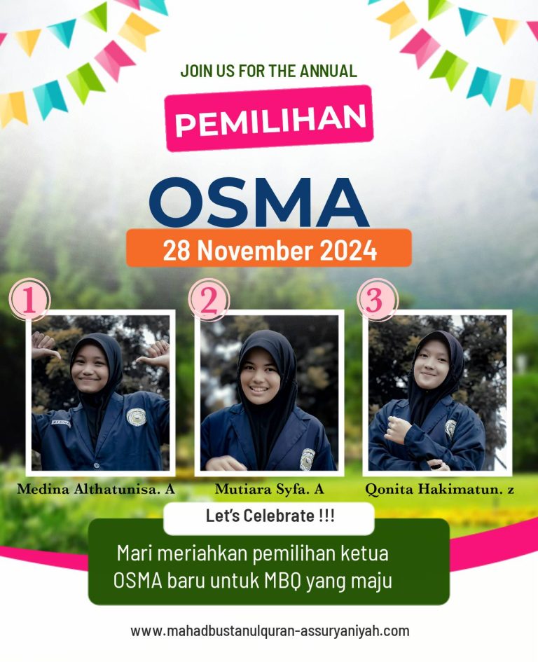 Calon Ketua OSMA MBQ Assuryaniyah  2025